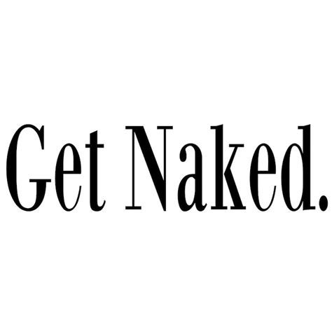 Get Naked